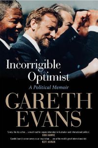 Cover image for Incorrigible Optimist: A Political Memoir