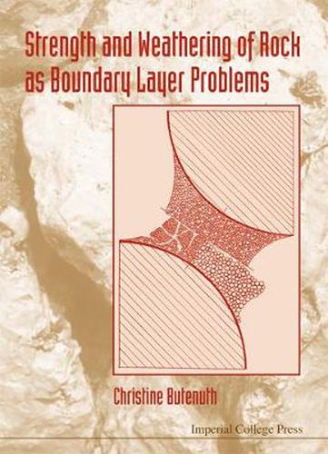 Cover image for Strength And Weathering Of Rock As Boundary Layer Problems