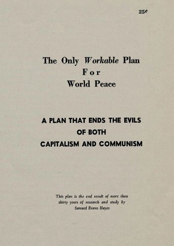 Cover image for The Only Workable Plan for World Peace