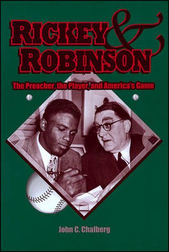 Rickey and Robinson: The Preacher, the Player and the American's Game