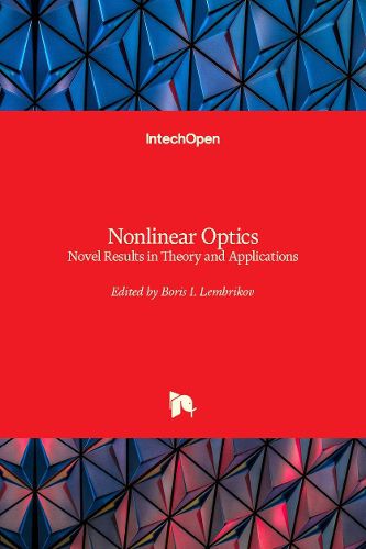 Cover image for Nonlinear Optics: Novel Results in Theory and Applications