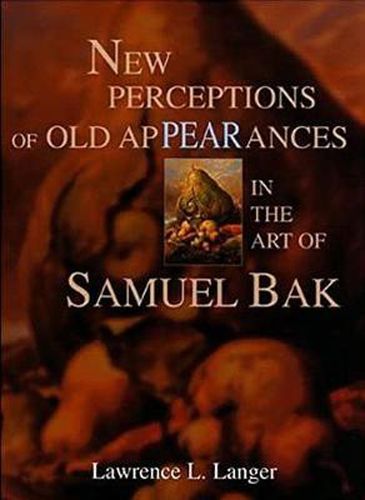 Cover image for New Perceptions of Old Appearances in the Art of Samuel Bak