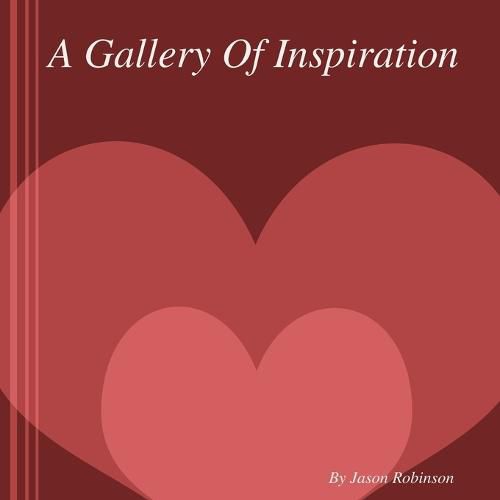 Cover image for A Gallery Of Inspiration By Jason Robinson