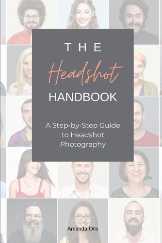 Cover image for The Headshot Handbook