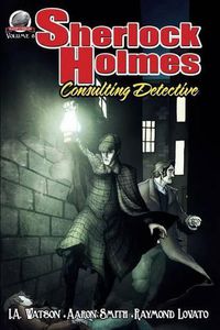 Cover image for Sherlock Holmes: Consulting Detective Volume 8