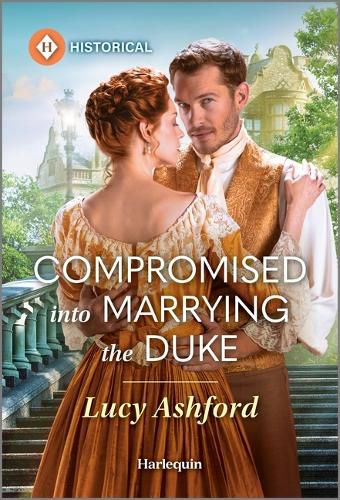 Cover image for Compromised Into Marrying the Duke