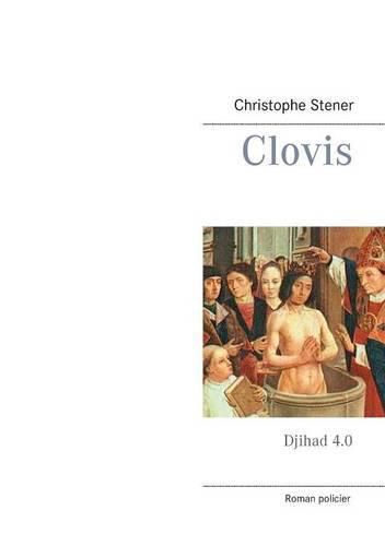 Cover image for Clovis: Djihad 4.0