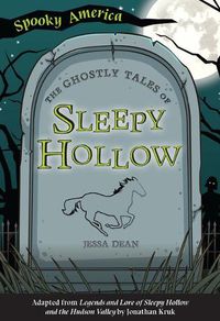 Cover image for The Ghostly Tales of Sleepy Hollow