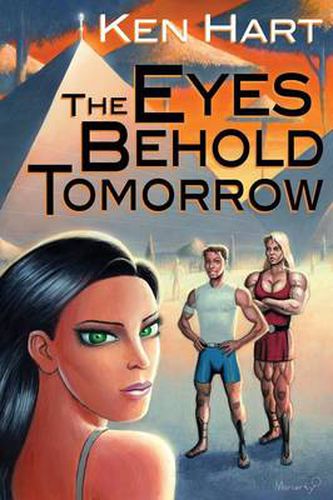 Cover image for The Eyes Behold Tomorrow