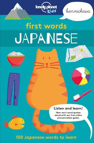 First Words - Japanese: 100 Japanese words to learn