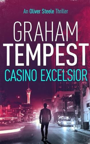 Cover image for Casino Excelsior: An Oliver Steele novel