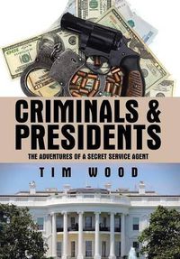 Cover image for Criminals & Presidents