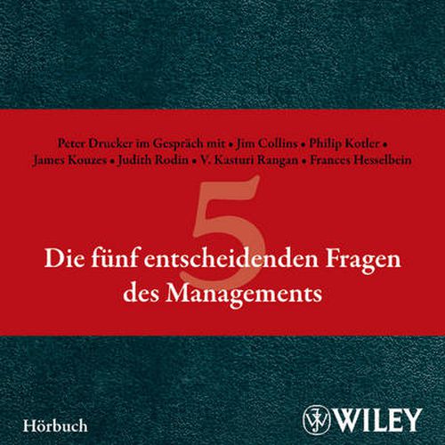 Cover image for Die funf entscheidenden Fragen des Managements Hoerbuch