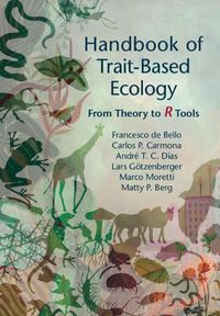 Cover image for Handbook of Trait-Based Ecology: From Theory to R Tools