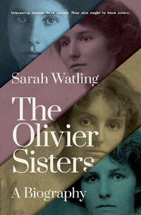 Cover image for The Olivier Sisters: A Biography