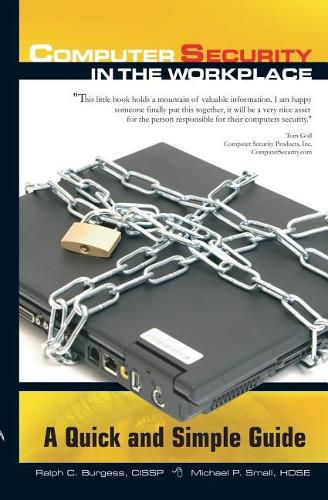 Cover image for Computer Security in The Workplace: A Quick And Simple Guide