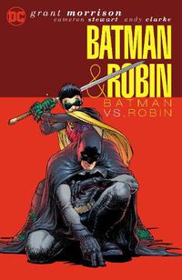 Cover image for Batman & Robin Vol. 2: Batman vs. Robin: (2025 Edition)