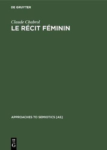 Le recit feminin