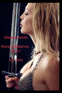 Cover image for Gladiatrix Nobilis