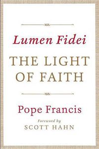 Cover image for Lumen Fidei: The Light of Faith
