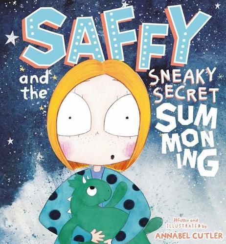 Cover image for Saffy and the Sneaky Secret Summoning