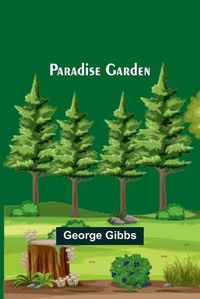 Cover image for Paradise Garden