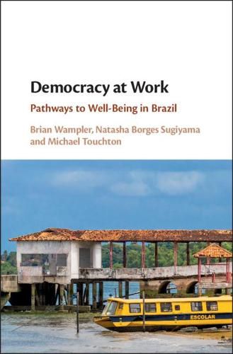 Cover image for Democracy at Work: Pathways to Well-Being in Brazil