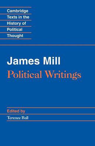 Cover image for James Mill: Political Writings