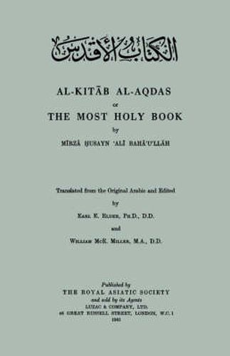 Al-Kitab Al-Aqdas or The Most Holy Book