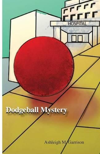 Cover image for Dodgeball Mystery