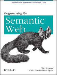 Cover image for Programming the Semantic Web