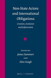 Cover image for Non-State Actors and International Obligations: Creation, Evolution and Enforcement