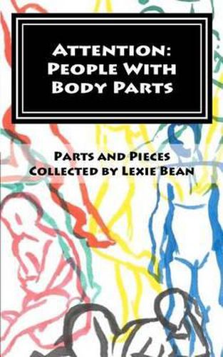 Cover image for Attention: People With Body Parts