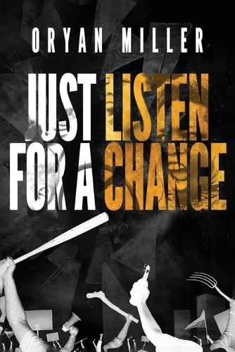 Cover image for Just Listen For A Change