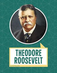 Cover image for Theodore Roosevelt