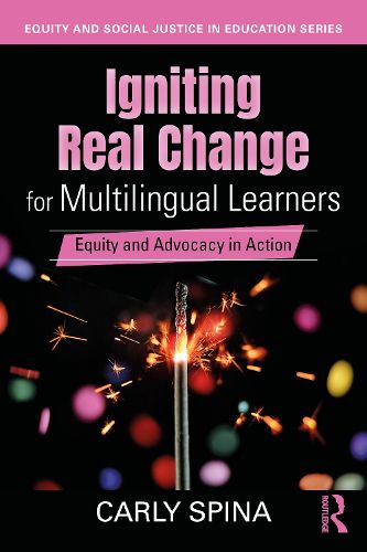 Cover image for Igniting Real Change for Multilingual Learners