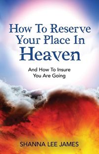 Cover image for How To Reserve Your Place In Heaven