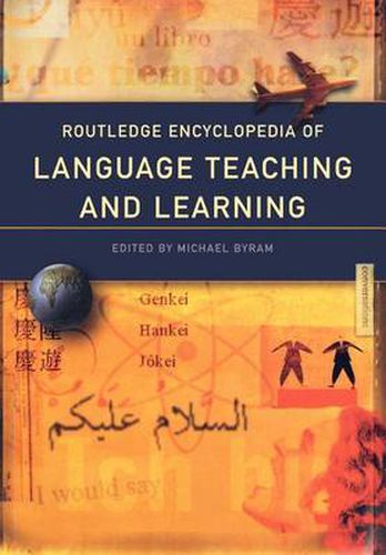 Cover image for Routledge Encyclopedia of Language Teaching and Learning