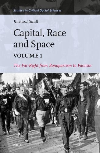 Cover image for Capital, Race and Space, Volume I