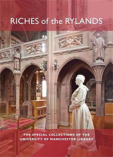 Cover image for Riches of the Rylands: The Special Collections of the University of Manchester Library