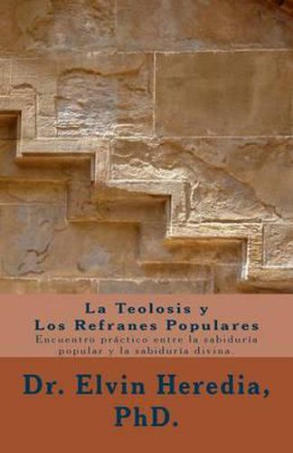 Cover image for La Teolosis y Los Refranes Populares