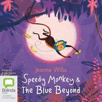 Cover image for Speedy Monkey & The Blue Beyond