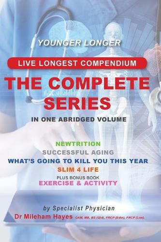 Cover image for Live Longest Compendium: The Complete Series