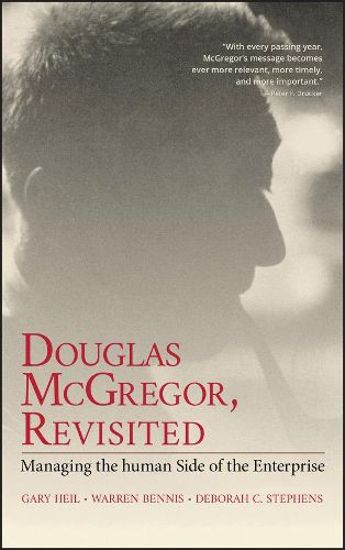 Cover image for Douglas McGregor, Revisited: Managing the Human Side of the Enterprise