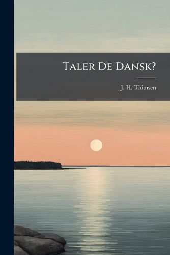 Cover image for Taler De Dansk?