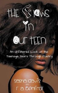 Cover image for The Flaws in Our Teen