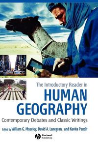 Cover image for The Introductory Reader in Human Geography: Contemporary Debates and Classic Writings