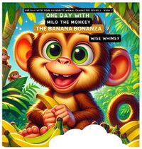 Cover image for One Day with Milo the Monkey