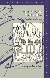 Cover image for The End of the Poem: Studies in Poetics