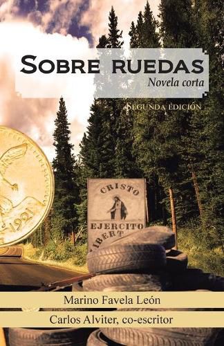 Cover image for Sobre Ruedas: Novela Corta. Segunda Edicion